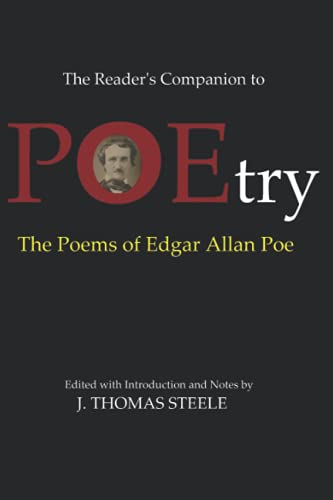 The Reader's Companion to POEtry: The Poems of Edgar Allan Poe
